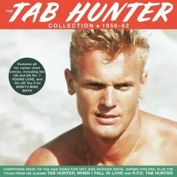 Tab Hunter: The Tab Hunter Collection 1956-62