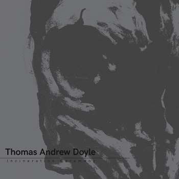 LP Tad Doyle: Incineration Ceremony LTD | CLR