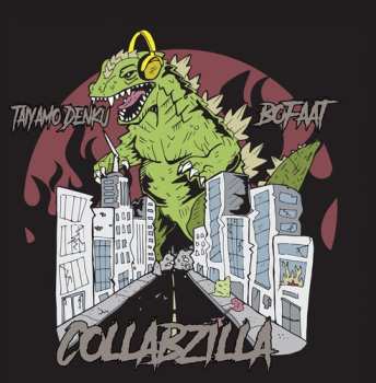 Album Taiyamo/bofaatbeat Denku: Collabzilla