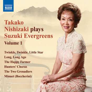 CD Takako Nishizaki: Takako Nishizaki Plays Suzuki Evergreens
