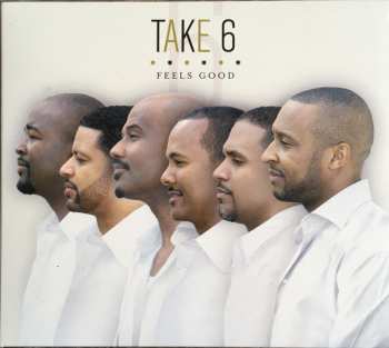 CD Take 6: Feels Good