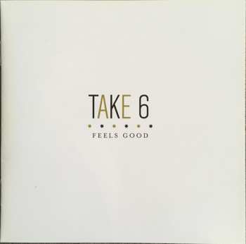 CD Take 6: Feels Good
