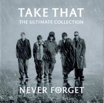 CD Take That: The Ultimate Collection - Never Forget