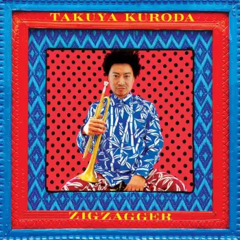 Takuya Kuroda: Zigzagger