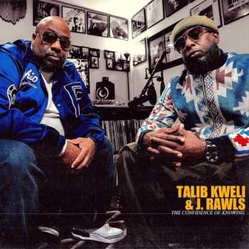 Album Talib Kweli: The Confidence Of Knowing