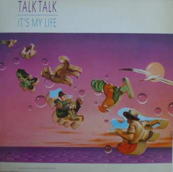LP Talk Talk: It's My Life