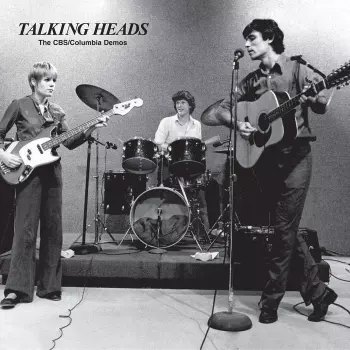 Talking Heads: The CBS/Columbia Demos