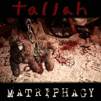 LP Tallah: Matriphagy