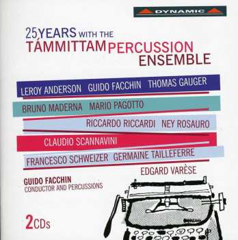 2CD Tàmmittam Percussion Ensemble: 25 Years With The Támmittam Percussion Ensemble