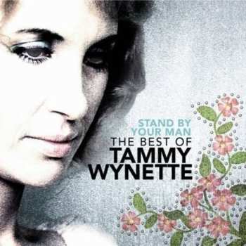 CD Tammy Wynette: Stand By Your Man: The Best Of Tammy Wynette
