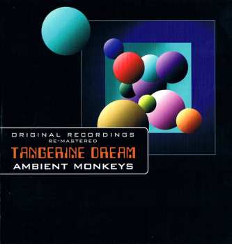 CD Tangerine Dream: Ambient Monkeys