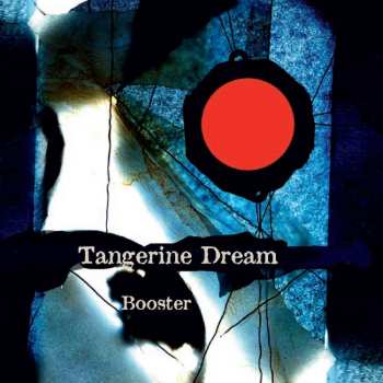 3LP Tangerine Dream: Booster CLR