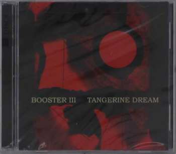 2CD Tangerine Dream: Booster III