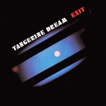 CD Tangerine Dream: Exit