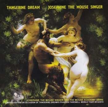 Album Tangerine Dream: Josephine The Mouse Singer