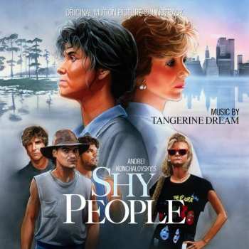 Album Tangerine Dream: Shy People (Original Motion Picture Soundtrack)