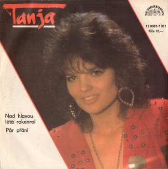 Album Tanja: Nad Hlavou Létá Rokenrol / Pár Přání