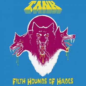 LP Tank: Filth Hounds Of Hades (yellow Vinyl)