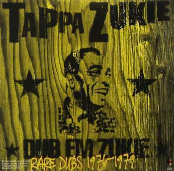 LP Tapper Zukie: Dub Em Zukie - Rare Dubs 1976-1979