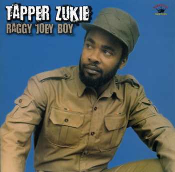 Album Tapper Zukie: Raggy Joey Boy