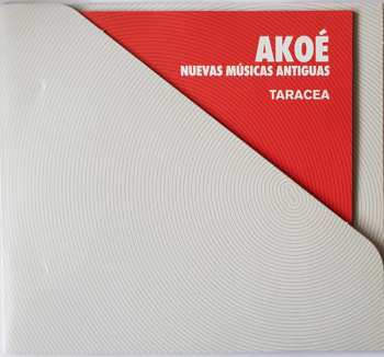 CD Taracea: Akoé: Nuevas Músicas Antiguas