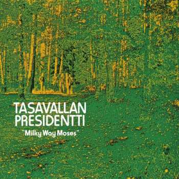 CD Tasavallan Presidentti: Milky Way Moses