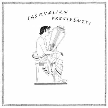 2LP Tasavallan Presidentti: Tasavallan Presidentti LTD | CLR