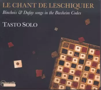 Le Chant De Leschiquier
