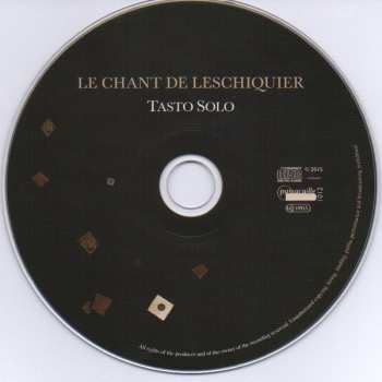 CD Tasto Solo: Le Chant De Leschiquier