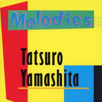 CD Tatsuro Yamashita: Melodies (30th Anniversary Edition)