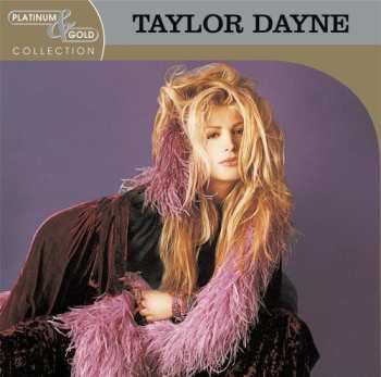 Album Taylor Dayne: Platinum & Gold Collection