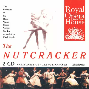 Pyotr Ilyich Tchaikovsky: The Nutcracker