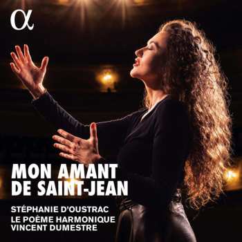 CD Ted Grouya: Stephanie D'oustrac - Mon Amant De Saint-jean