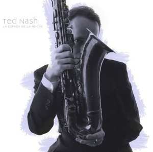 Album Ted Nash: La Espada De La Noche