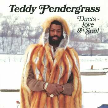 CD Teddy Pendergrass: Duets - Love & Soul