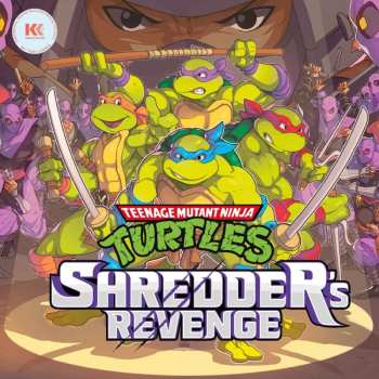 CD Tee Lopes: Teenage Mutant Ninja Turtles: Shredder's Revenge (Original Game Soundtrack)