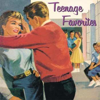 Album Various: Teenage Favourites