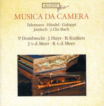 Album Johann Christian Bach: Musica Da Camera - Masterpieces Played By Masters