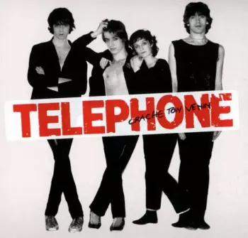 Téléphone: Crache Ton Venin