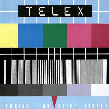 LP Telex: Looking For Saint-tropez