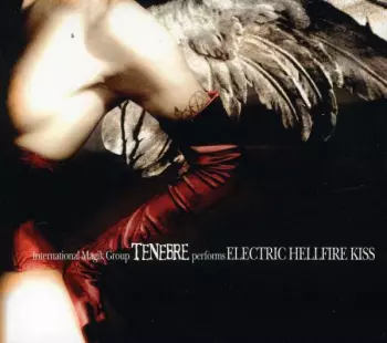 Electric Hellfire Kiss