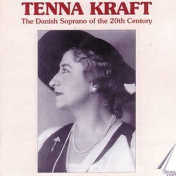 Album Tenna Frederiksen: The Danish Soprano of the 20th Century