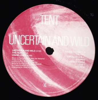 LP Tent: Uncertain And Wild