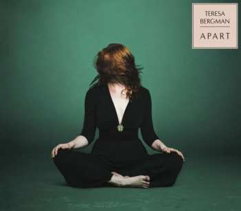 CD Teresa Bergman: Apart