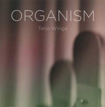 Blu-ray/SACD Terje Winge: Organism