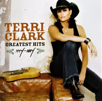 Terri Clark: Greatest Hits (1994-2004)