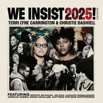 CD Terri Lyne Carrington: We Insist 2025!