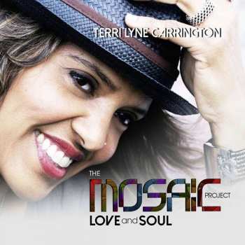 CD Terri Lyne Carrington: The Mosaic Project: Love And Soul