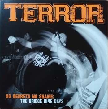 LP Terror: No Regrets No Shame: The Bridge Nine Days