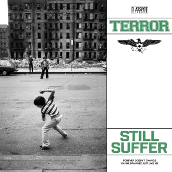 Terror: Still Suffer